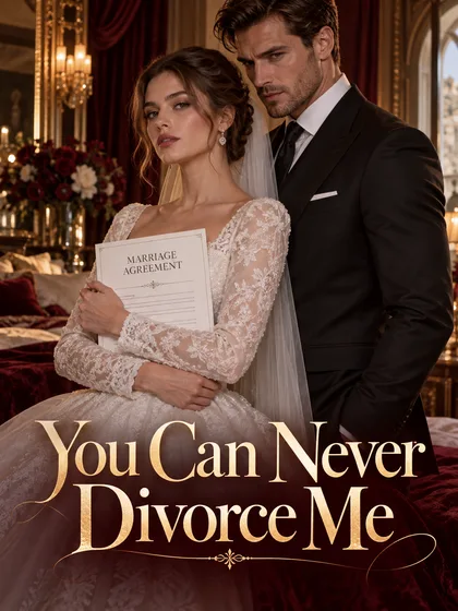 You Can Never Divorce Me